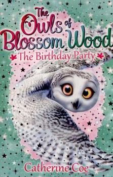 The Birthday Party - Book #4 of the Blossom Wood