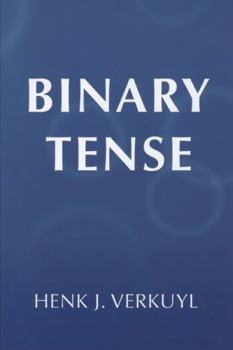 Paperback Binary Tense Book