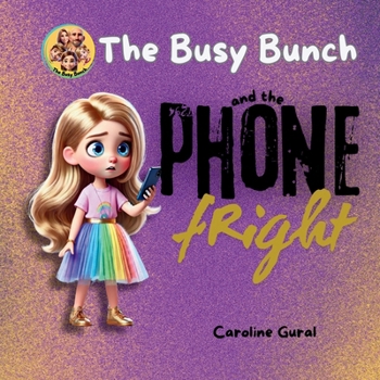 Paperback The Busy Bunch and the Phone Fright Book
