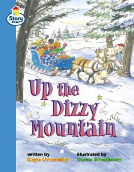 Paperback Up the Dizzy Mountain: Step 11 (Literary Land) Book