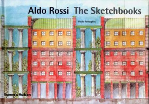 Hardcover Aldo Rossi: The Sketchbooks 1990-1997 Book
