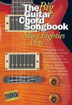 Paperback The Big Guitar Chord Songbook: More Eighties Hits Book