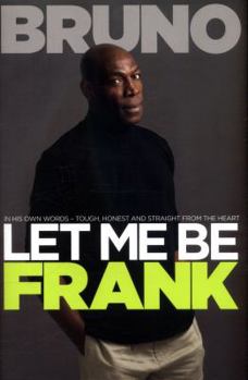 Hardcover Let Me Be Frank Book