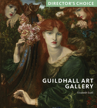 Paperback Guildhall Art Gallery: Director's Choice Book