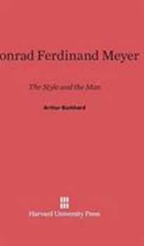 Hardcover Conrad Ferdinand Meyer: The Style and the Man Book