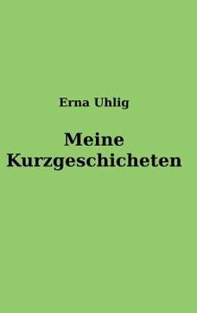 Hardcover Meine Kurzgeschichten [German] Book