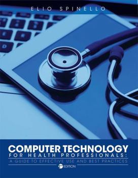 Hardcover Computer Technology for Health Professionals Book