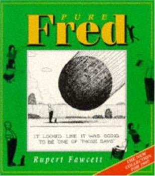Paperback Pure Fred: The New Collection for 1997 Book