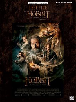 I See Fire (from the Hobbit -- The Desolation of Smaug): Easy Piano, Sheet