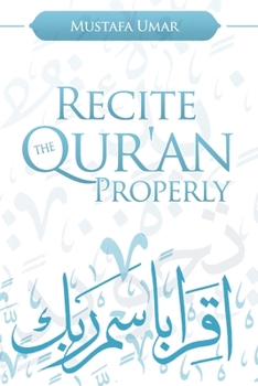 Paperback Recite the Qur'an Properly Book