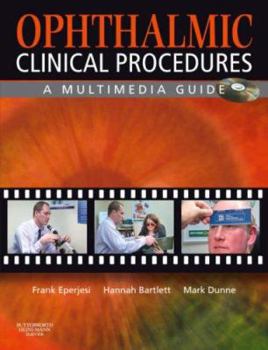 Paperback Ophthalmic Clinical Procedures: A Multimedia Guide Book