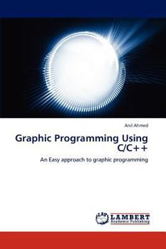 Paperback Graphic Programming Using C/C++ Book