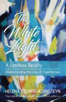 Paperback The White Light: A Limitless Reality Book