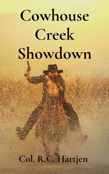 Paperback Cowhouse Creek Showdown Book
