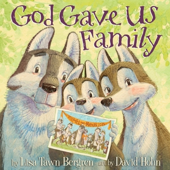 Hardcover God Gave Us Family: A Picture Book