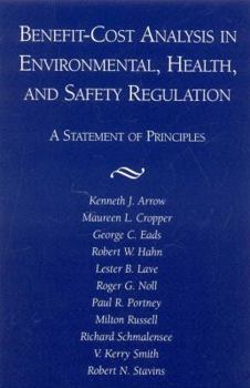 Paperback Benefit-Cost Analysis in Environmental, Health, and Safety Regulation Book