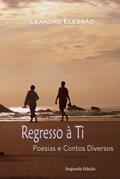 Paperback Regresso à Ti [Portuguese] Book