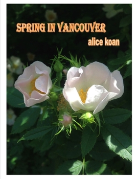 Paperback Spring in Vancouver Book