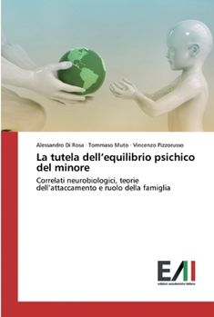 Paperback La tutela dell'equilibrio psichico del minore [Italian] Book