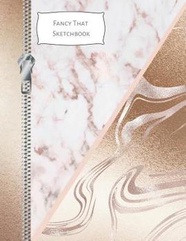 Paperback Fancy That Sketchbook: Pink Marble Drawing Art Book for Artists Book