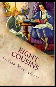 Paperback Eight Cousins Illustrated Book