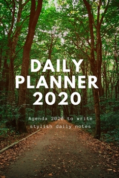 Paperback Daily Planner 2020: Agenda 2020 to Write Stylish Daily Notes Book