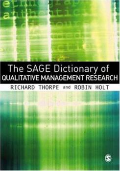Paperback The SAGE Dictionary of Qualitative Management Research Book