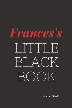 Paperback Frances's Little Black Book.: Frances's Little Black Book. Book