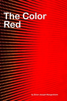 Paperback The Color Red: all about red Book