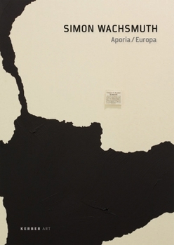 Hardcover Simon Wachsmuth: Aporia, Europa Book