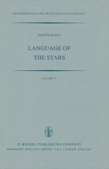 Paperback Language of the Stars: A Discourse on the Theory of the Light Changes of Eclipsing Variables Book