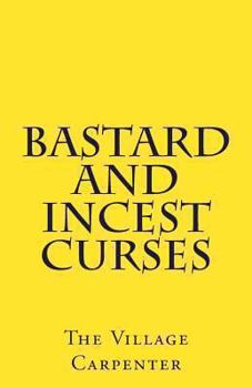 Paperback Bastard And Incest Curses Book