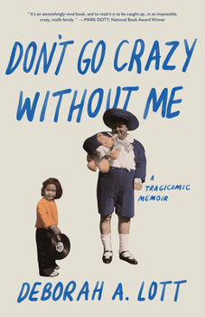 Paperback Don't Go Crazy Without Me Book