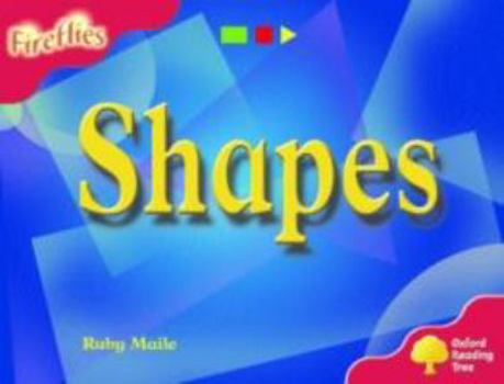 Paperback Oxford Reading Tree: Stage 4: Fireflies: Shapes Book