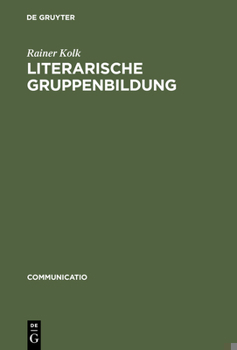 Hardcover Literarische Gruppenbildung [German] Book