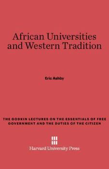 Hardcover African Universities and Western Tradition Book