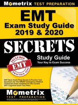 Hardcover EMT Exam Study Guide 2019 & 2020 - EMT Basic Exam Prep Secrets & Practice Test Questions for the Nremt Emergency Medical Technician Exam: (updated for Book
