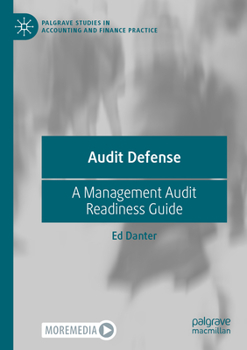 Paperback Audit Defense: A Management Audit Readiness Guide Book