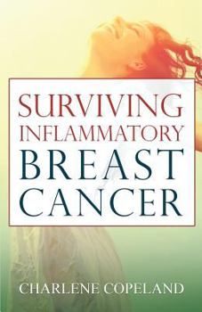 Paperback Surviving Inflammatory Breast Cancer Book
