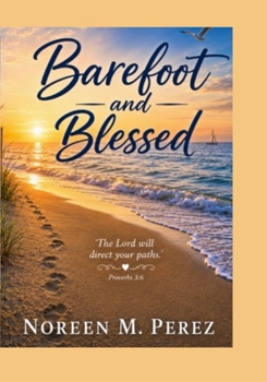 Paperback Barefoot and Blessed Book
