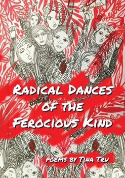 Paperback Radical Dances of the Ferocious Kind Book