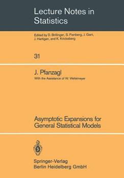 Paperback Asymptotic Expansions for General Statistical Models Book