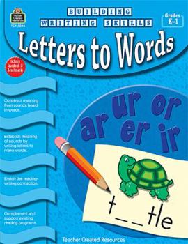 Paperback Building Writing Skills: Letters to Words Book