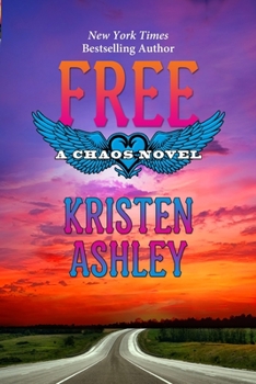 Free - Book #6 of the Chaos