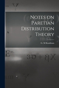 Paperback Notes on Paretian Distribution Theory Book