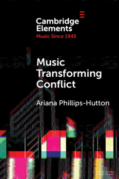 Paperback Music Transforming Conflict Book
