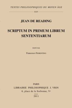 Paperback Jean de Reading: Scriptum In Primum Librum Sententiarum [French] Book