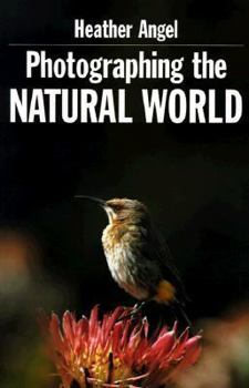 Paperback Photographing the Natural World Book