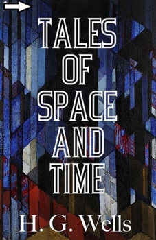 Paperback Tales of Space and Time annotated Book