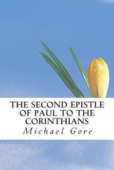 Paperback The Second Epistle of Paul to the Corinthians Book